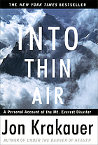 Into thin air : a personal account of the Mount Everest disaster