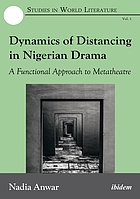 Dynamics of distancing in Nigerian drama : a functional approach to metatheatre