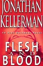 Flesh and blood : a novel