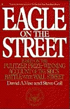 Eagle on the Street : based on the Pulitzer Prize-winning account of the SEC's battle with Wall Street