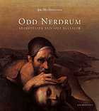Odd Nerdrum : storyteller and self-revealer