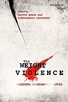 The weight of violence : religion, language, politics