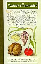 Nature illuminated : flora and fauna from the court of the Emperor Rudolf II