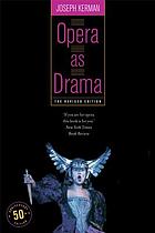Opera as drama