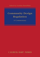 Community design regulation, (EC) No 6/2002 : a commentary