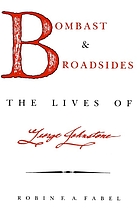 Bombast and broadsides : the lives of George Johnstone