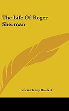 The life of Roger Sherman