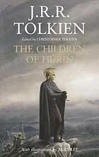 Narn i chîn Húrin : the tale of the children of Húrin