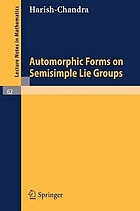 Automorphic forms on semisimple lie groups