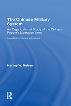 The Chinese military system : an organizational study of the Chinese People's Liberation Army