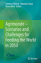 Agrimonde -- scenarios and challenges for feeding the world in 2050