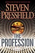 The profession : a thriller 