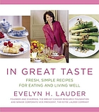 Evelyn Lauder's recipes for living well