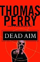 Dead aim : a novel