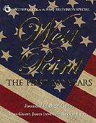 West Point : the first 200 years : the companion to the PBS television special