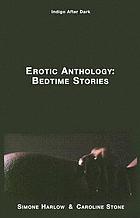 Erotic anthology : bedtime stories