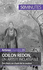 Odilon Redon, un artiste inclassable : Des Noirs au chant de la couleur