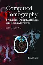 Computed tomography : principles, design, artifacts, and recent advances