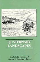 Quaternary landscapes