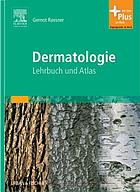 Dermatologie Lehrbuch und Atlas