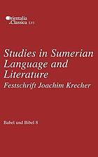 Studies in Sumerian language and literature : festschrift für Joachim Krecher