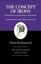 The concept of irony, with constant reference to Socrates