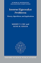 Inverse Eigenvalue problems : theory, algorithms, and applications