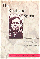 The realistic spirit Wittgenstein, philosophy, and the mind