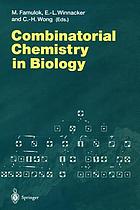 Combinatorial chemistry in biology