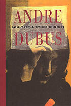 Adultery & other choices