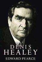 Denis Healey : a life in our times
