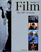 Icons of film : the 20th century