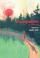 Trampoline : an anthology