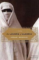 The lovers of Algeria : [a novel]