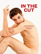 In the cut : der männliche Körper in der Feministischen Kunst = the male body in feminist art