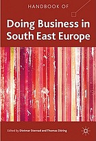 Handbook of doing business in South East Europe
