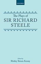 The plays of Richard Steele
