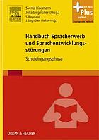 Handbuch Spracherwerb und Sprachentwicklungsstörungen