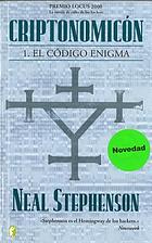 Criptonomicón. 1, El código enigmaCriptonomicón 1 : el código enigma