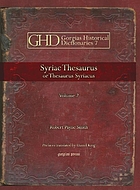 Syriac thesaurus or thesaurus Syriacus