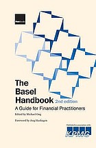 The Basel handbook : a guide for financial practitioners