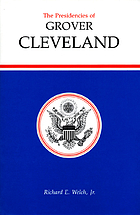 The presidencies of Grover Cleveland