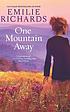 One mountain away 