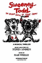 Sweeney Todd, the demon barber of Fleet Street : a musical thriller