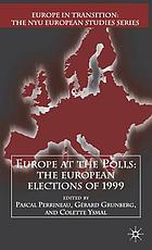 Europe at the polls : the European elections of 1999