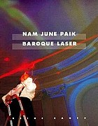 Nam June Paik : baroque Laser