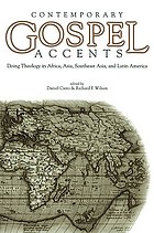Contemporary Gospel accents : doing theology in Africa, Asia, Southeast Asia, and Latin America