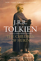 Narn i chîn Húrin : the tale of the children of Húrin