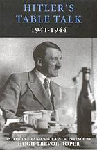 Hitler's secret conversations, 1941-1944