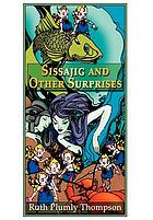 Sissajig and other surprises